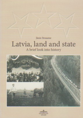 Latvia, land and state