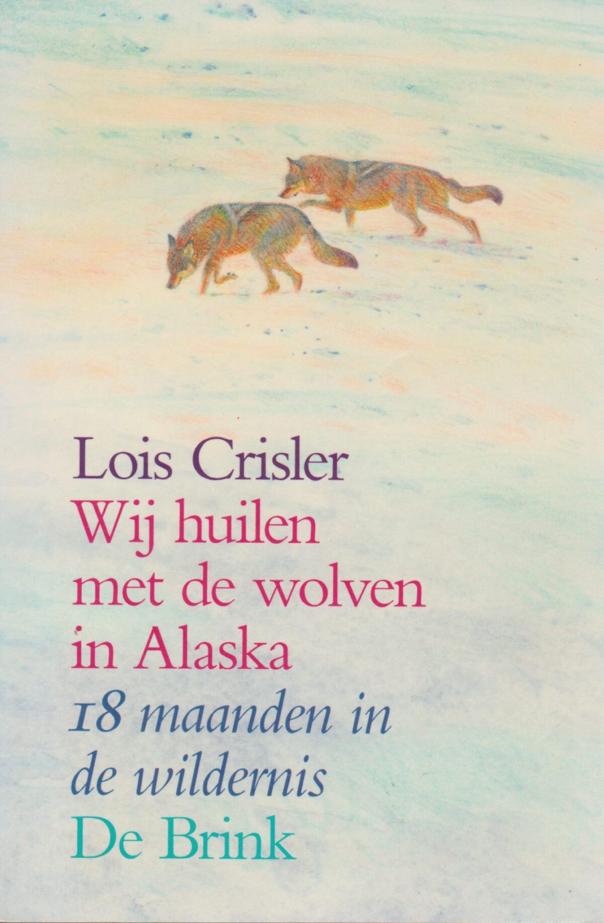 Wij huilen met de wolven in Alaska - 18 maanden in de wildernis -