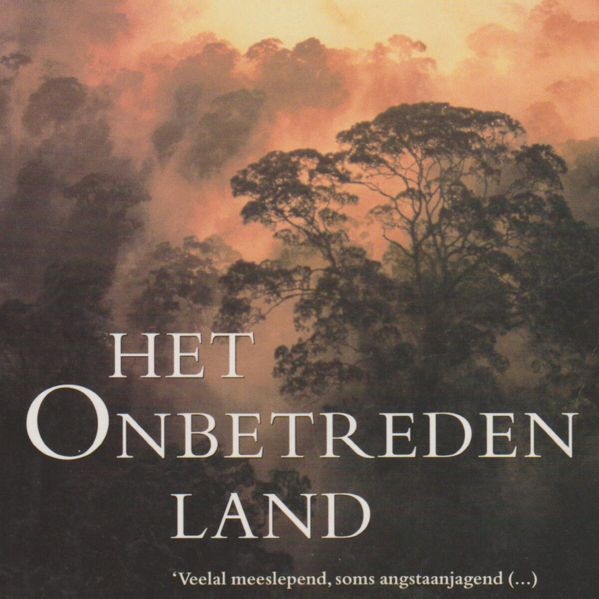 Het onbetreden land