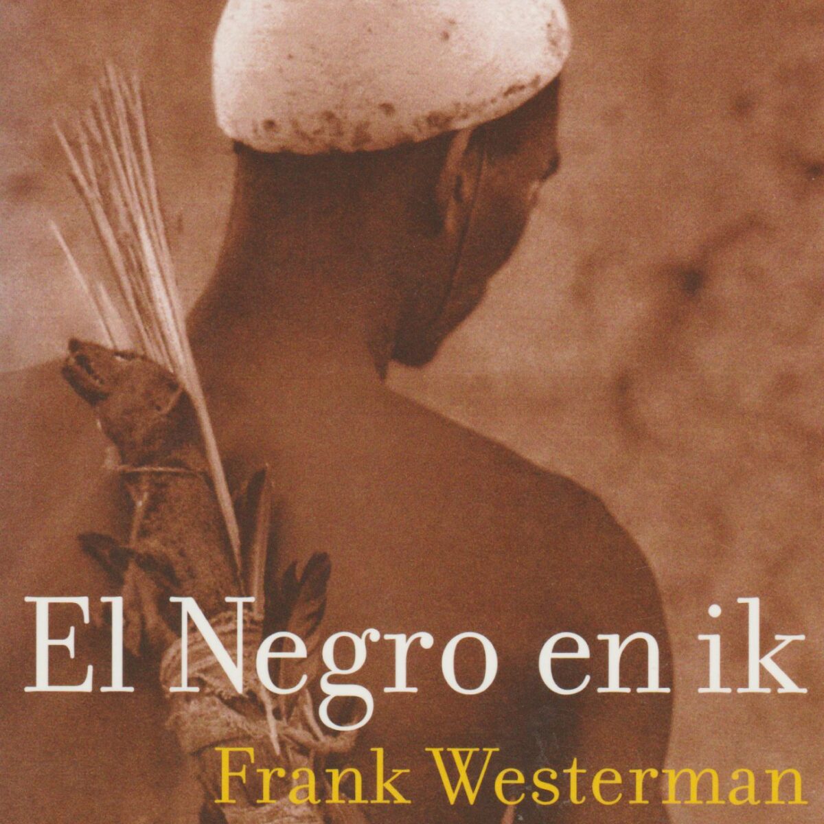 El Negro en ik