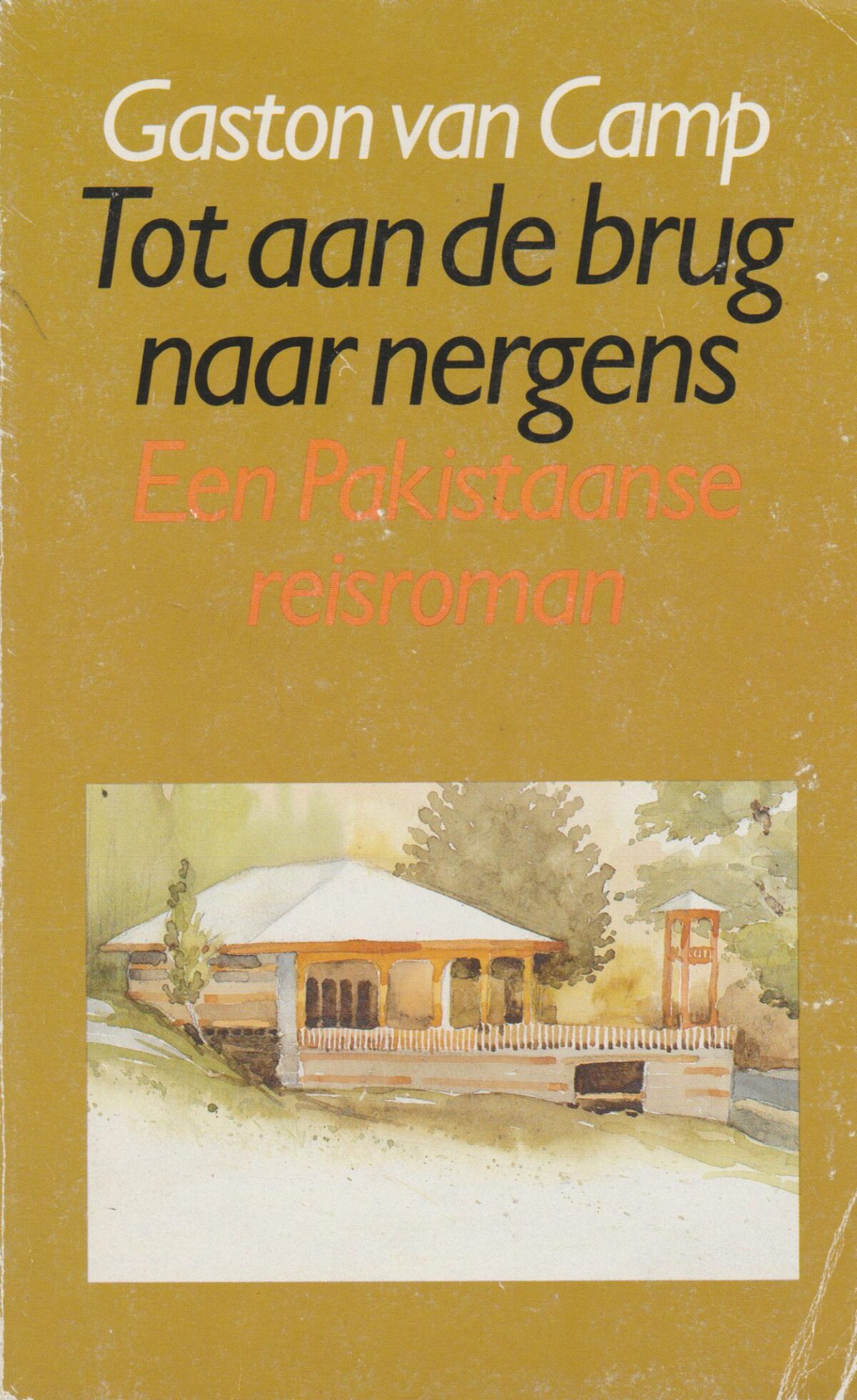 Tot aan de brug naar nergens