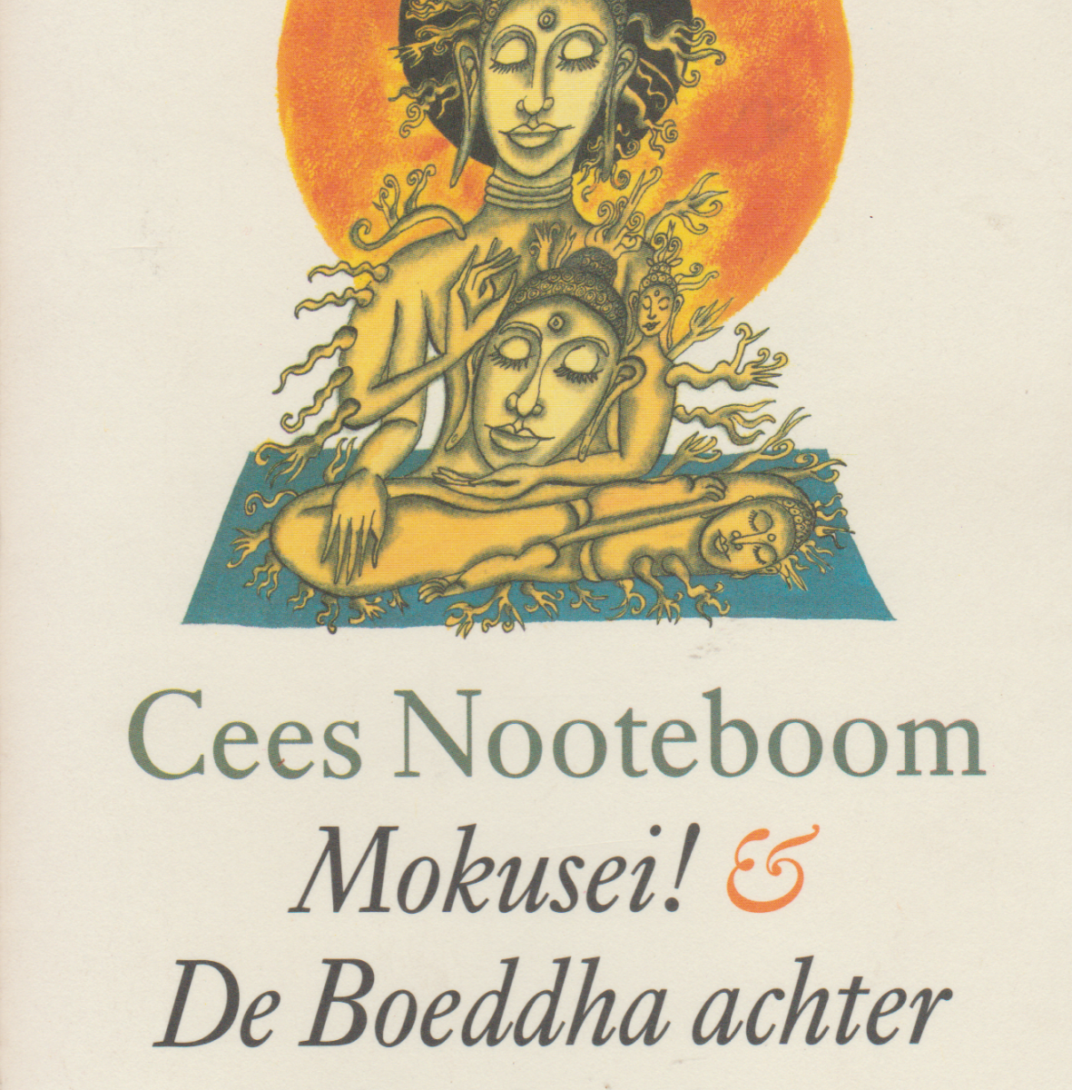 Mokusei! & De Boeddha achter de schutting