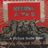 Beijing A to B - A Picture Guide Book -