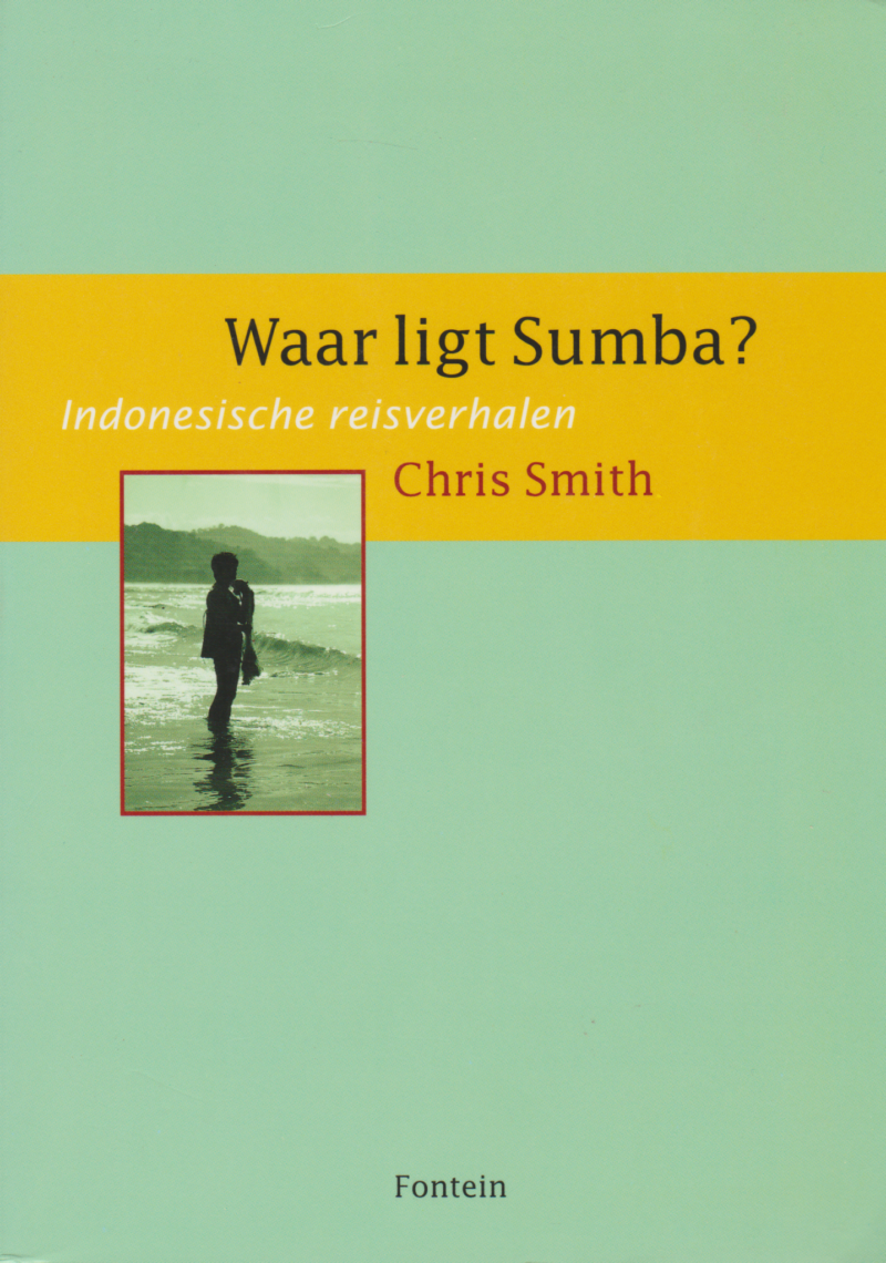 Waar ligt Sumba? - Indonesische reisverhalen -