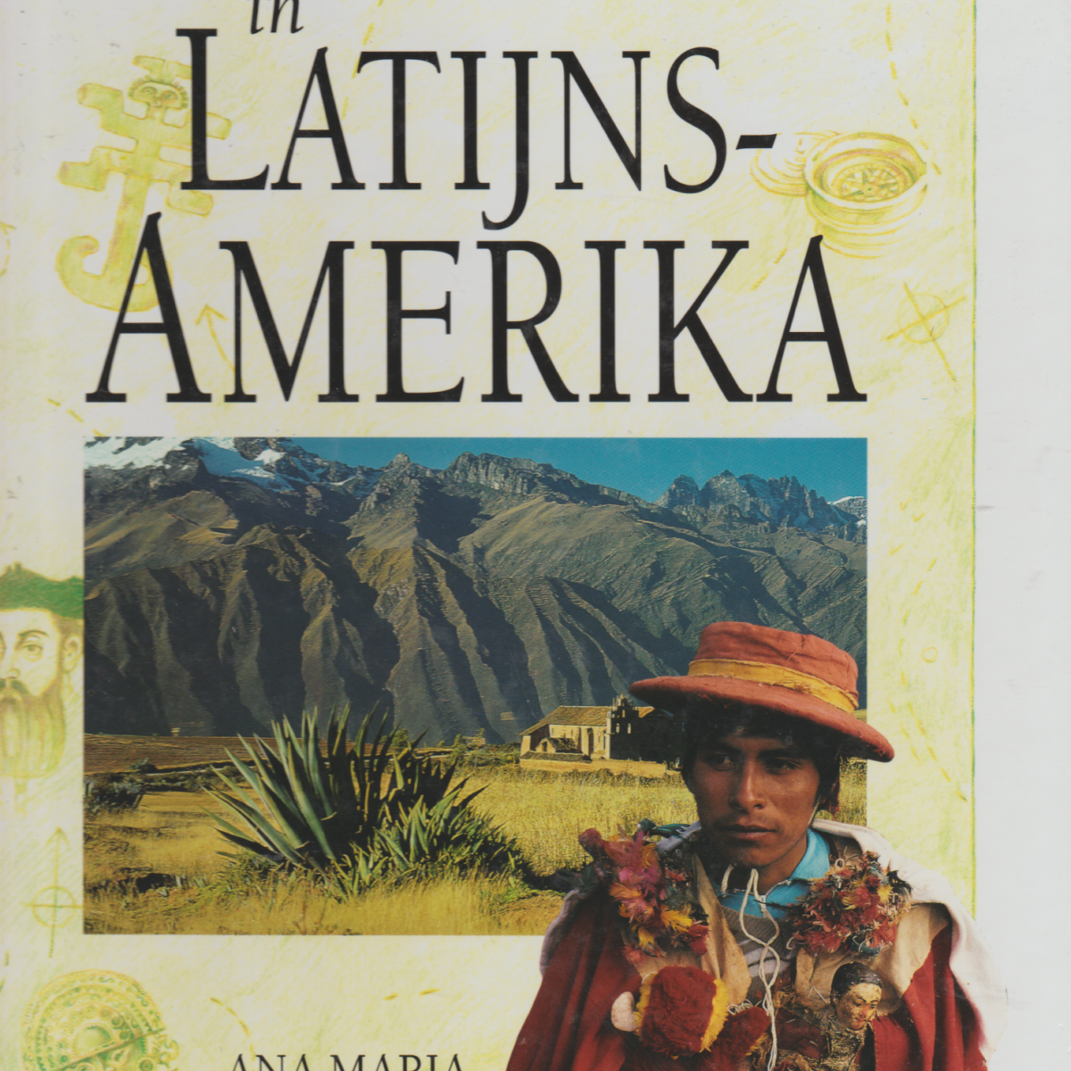 Verkenningsreizen in Latijns-Amerika