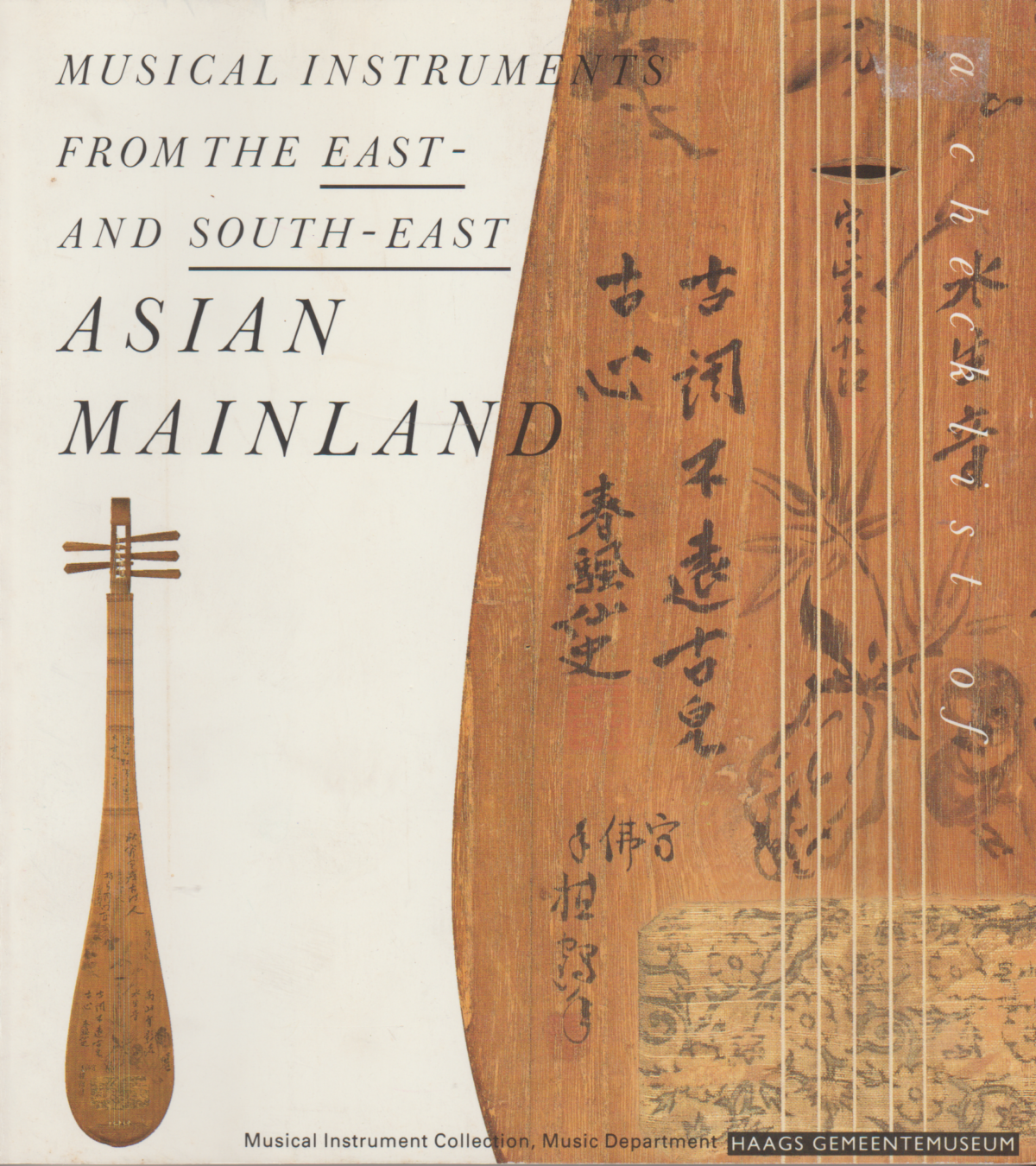 Musical Instruments from the East- and South-East Asian Mainland
