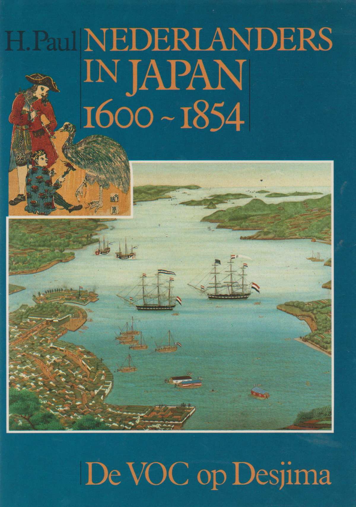 Nederlanders in Japan 1600 - 1854