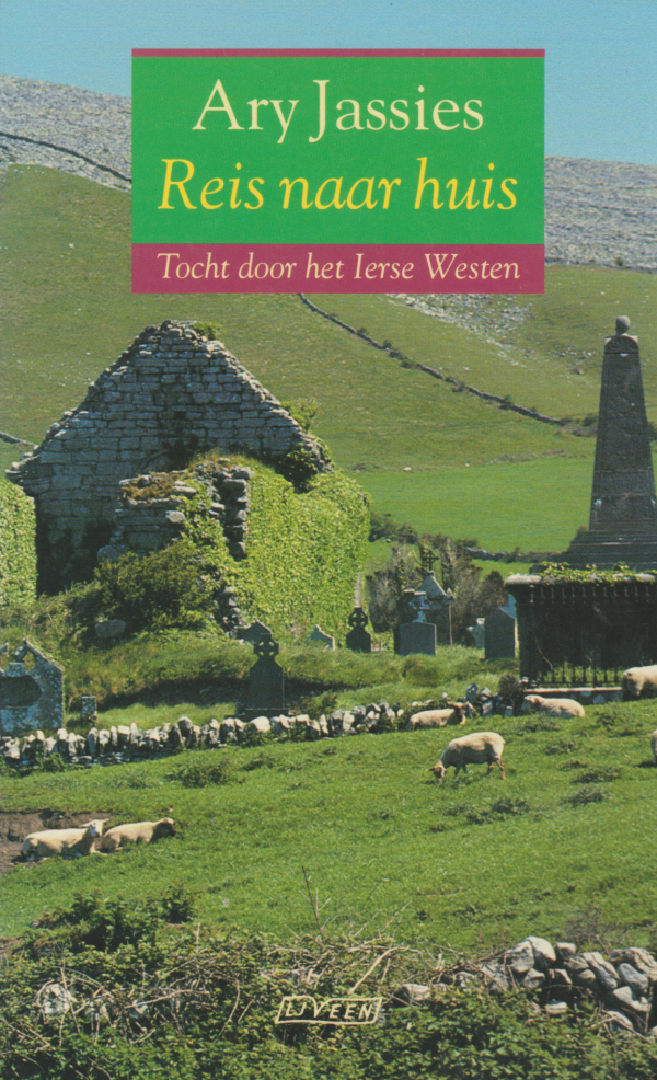 Reis naar huis - Tocht door het Ierse Westen -