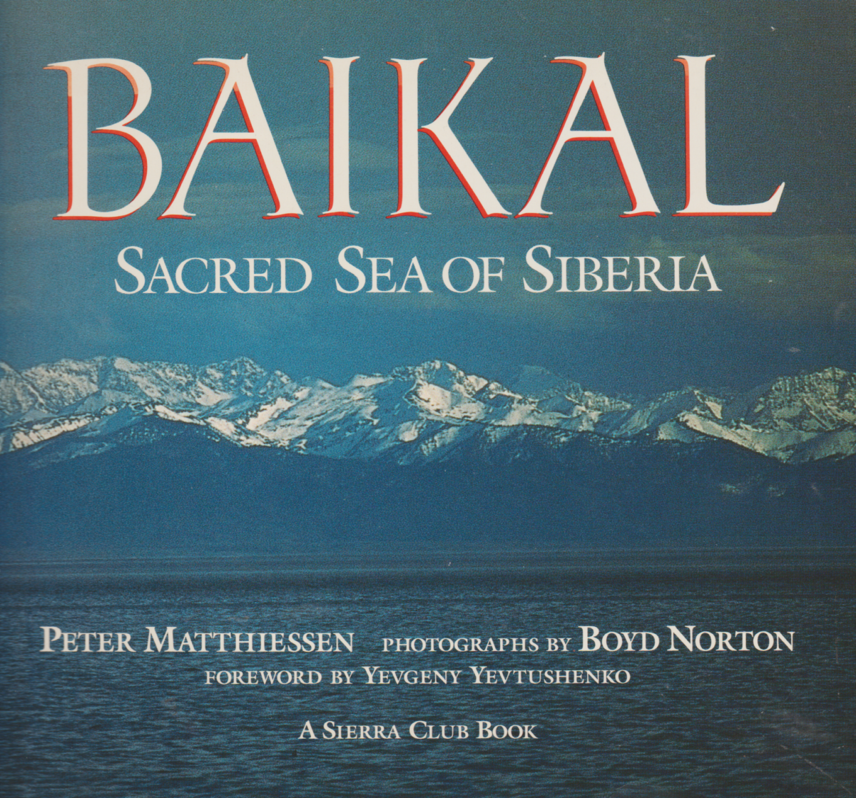Baikal - Sacred Sea of Siberia -