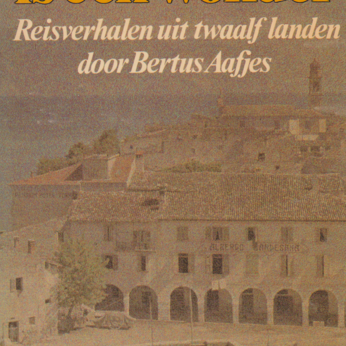 De wereld is een wonder