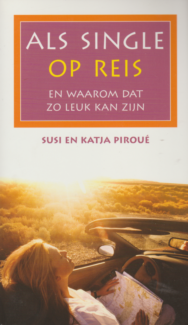 Als single op reis - en waarom dat zo leuk kan zijn -