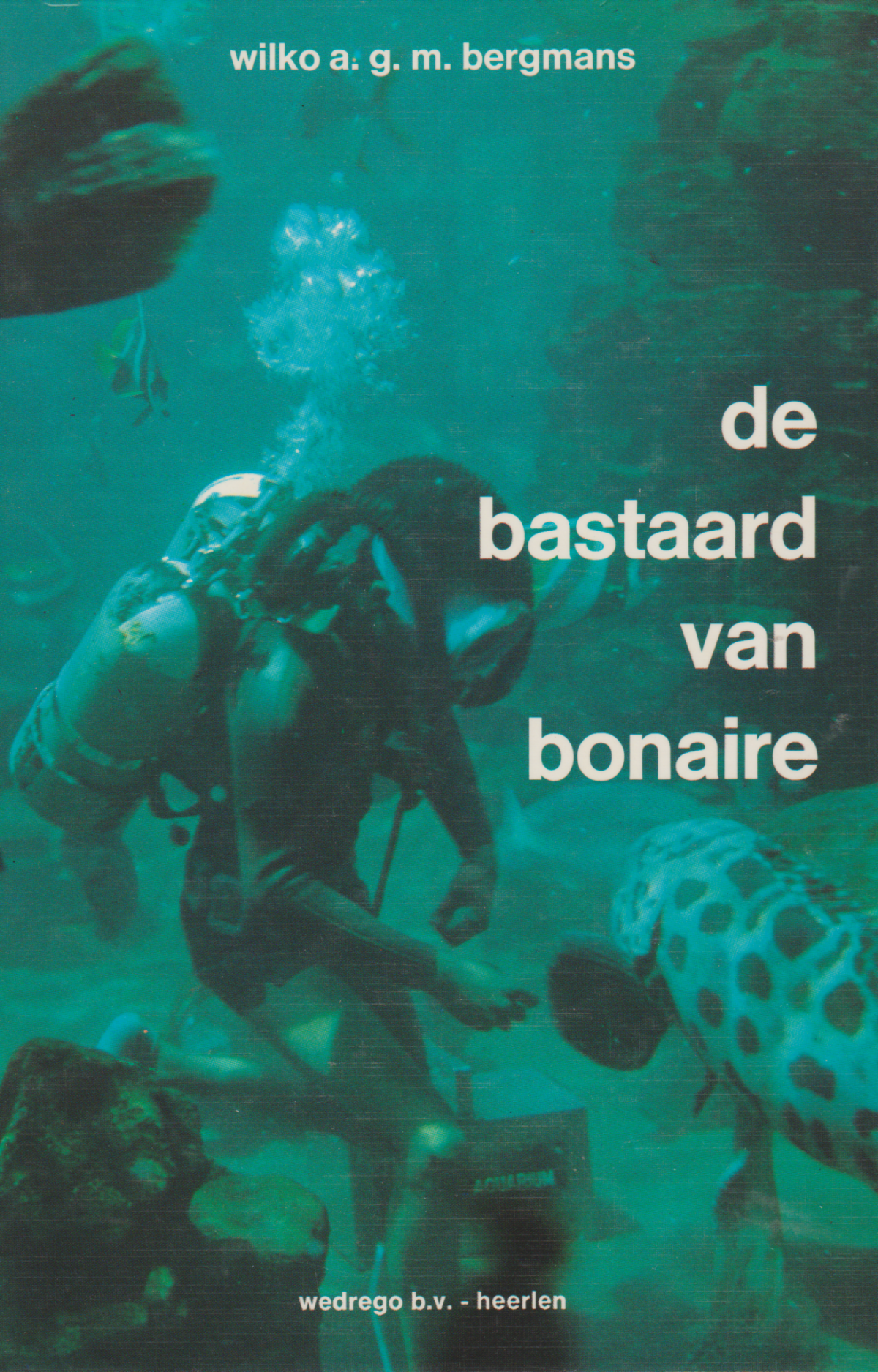 de bastaard van bonaire