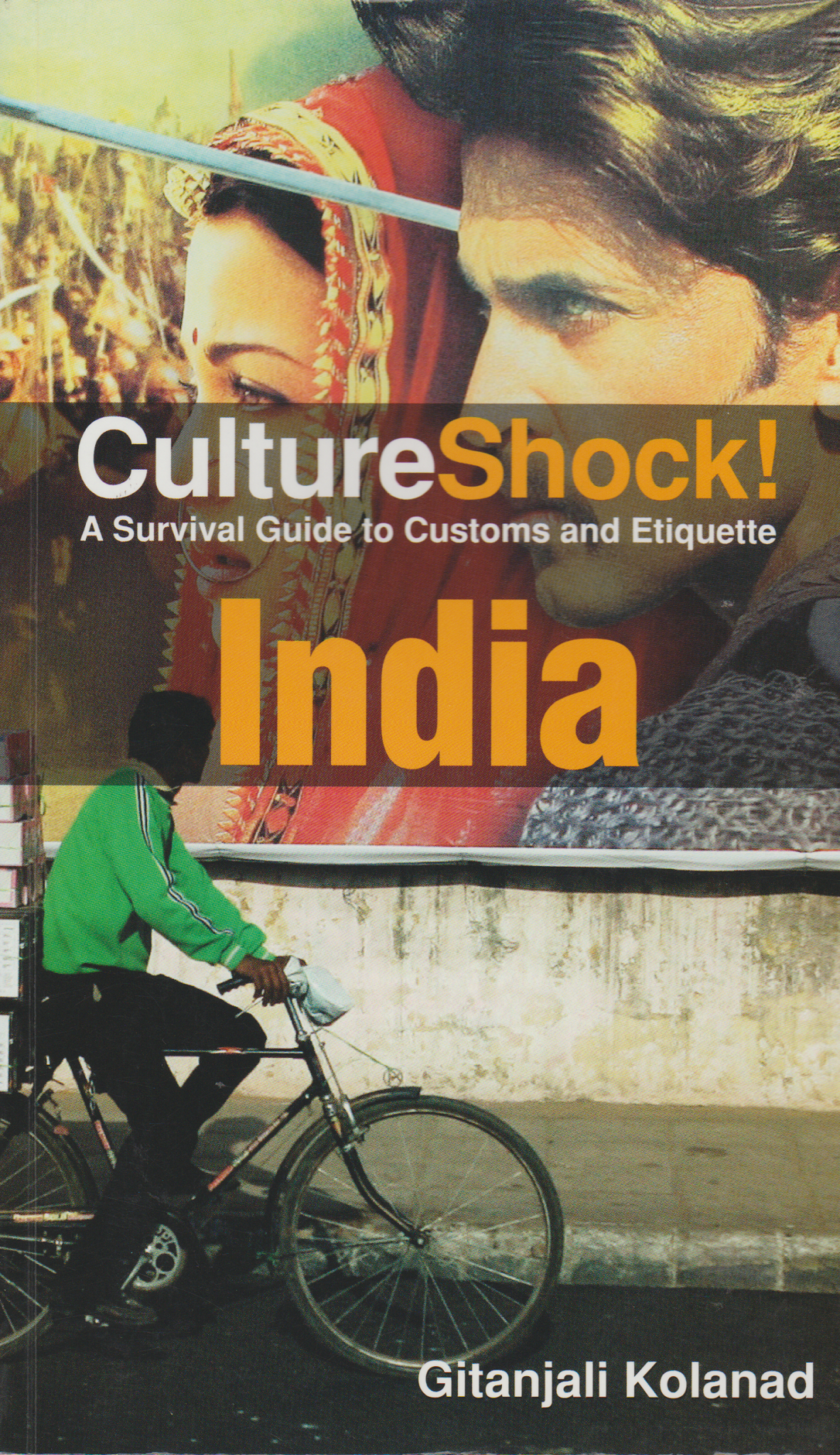 CultureShock! - India - A Survival Guide to Customs and Etiquette -