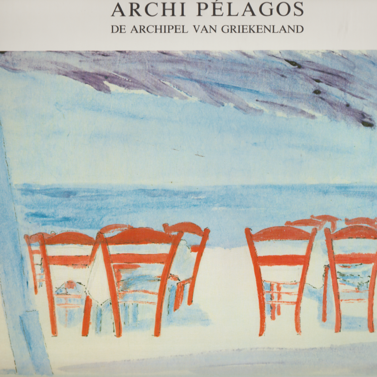 Archi Pélagos - De Archipel van Griekenland -