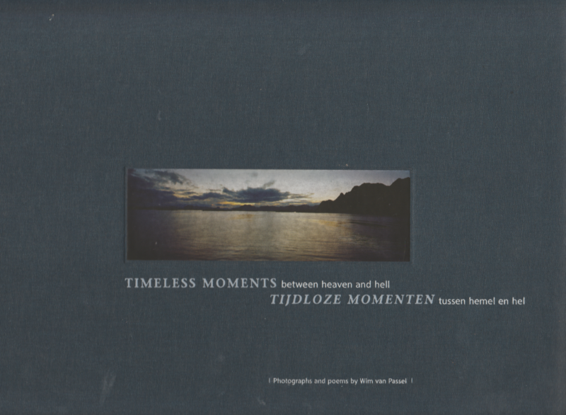 Tijdloze momenten - tussen hemel en hel - Timeless moments between heaven and hell -