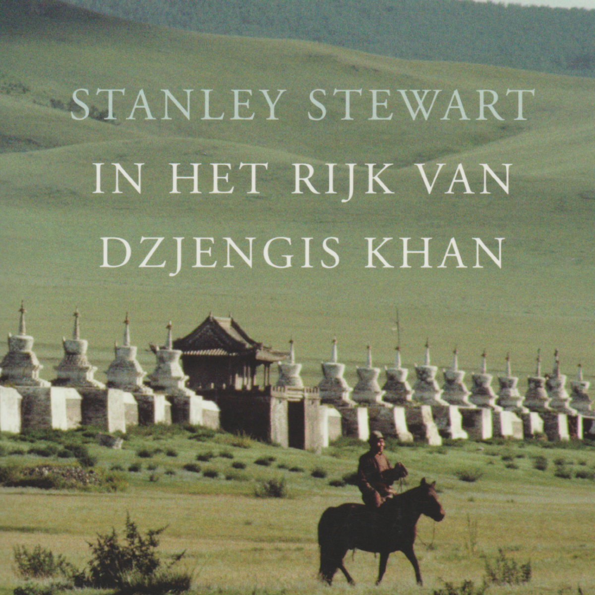 In het Rijk van Dzjengis Khan - Een reis onder nomaden -