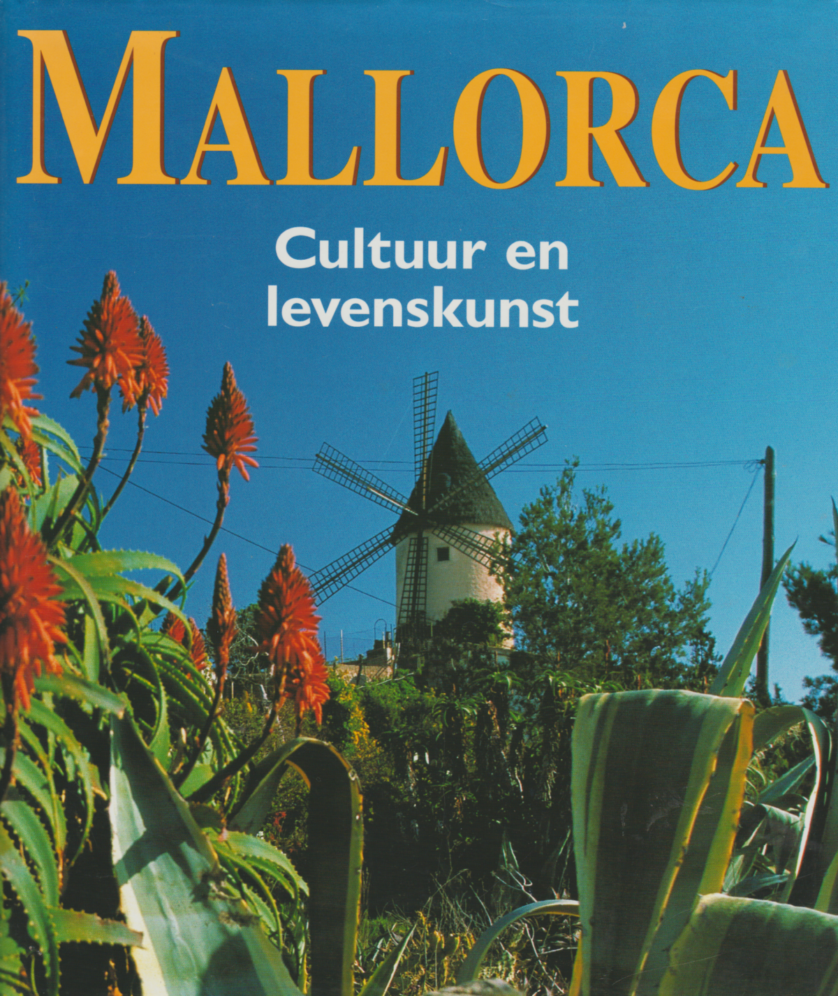 Mallorca - Cultuur en levenskunst -