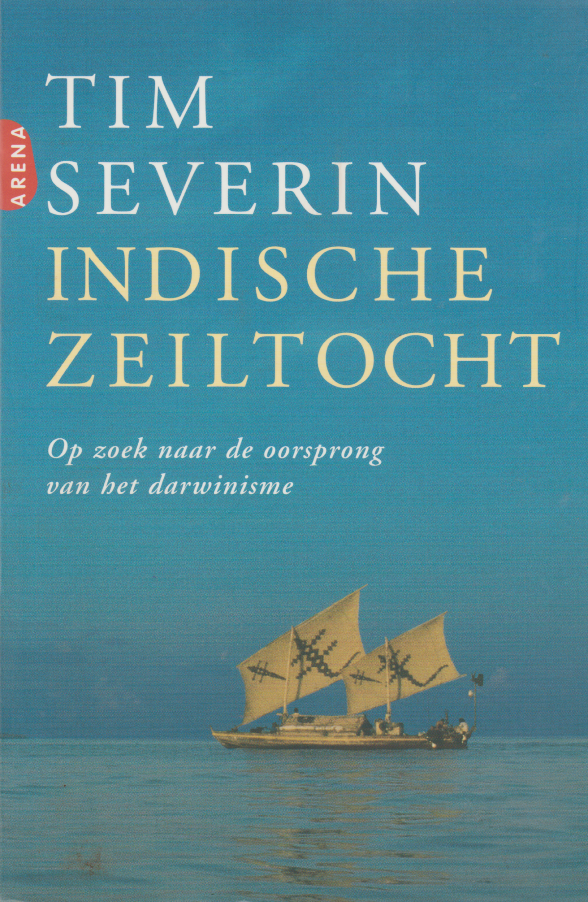 Indische zeiltocht - Op zoek naar de oorsprong van het darwinisme -