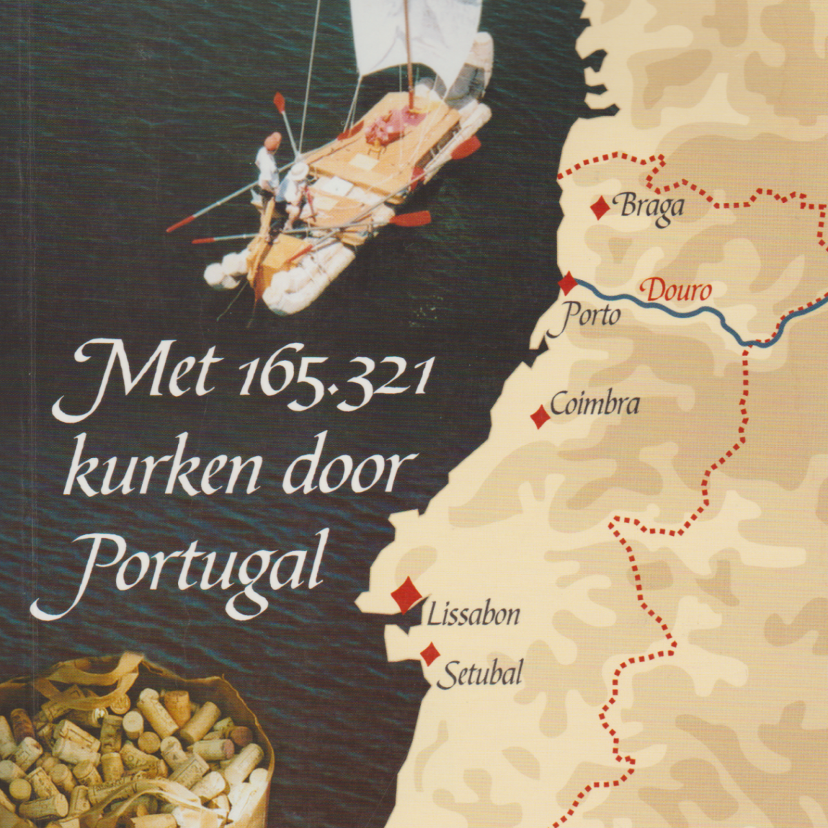 De uitdaging - Met 165.321 kurken door Portugal -