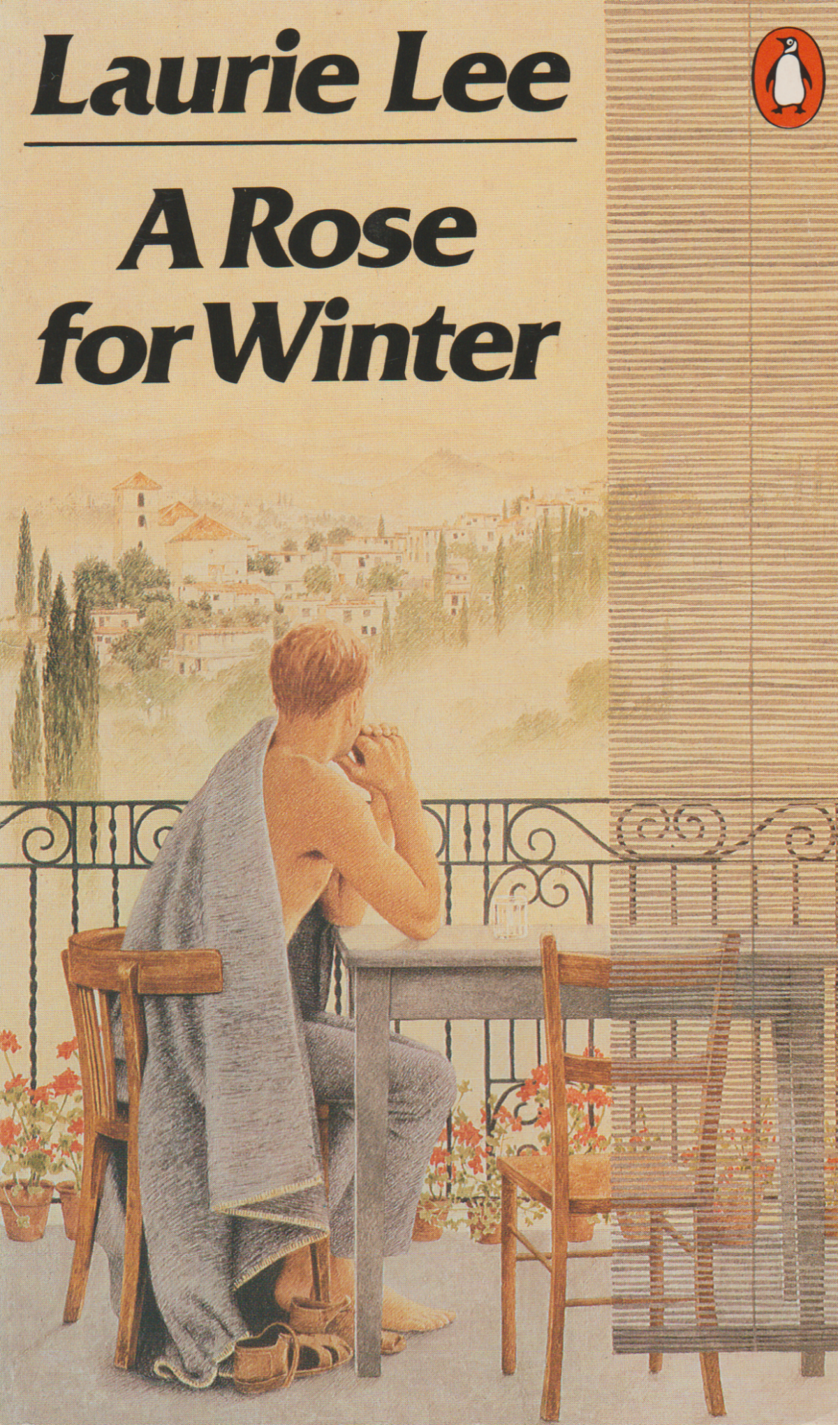 A Rose for Winter - Travels in Andalusia -