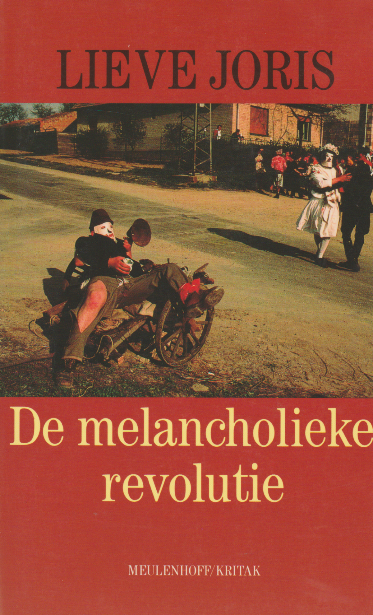 De melancholieke revolutie