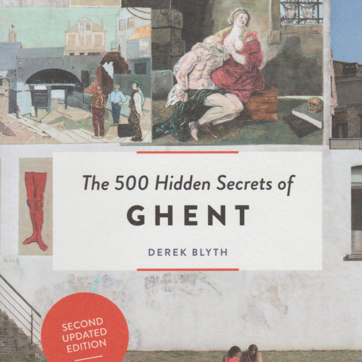 The 500 Hidden Secrets of Ghent