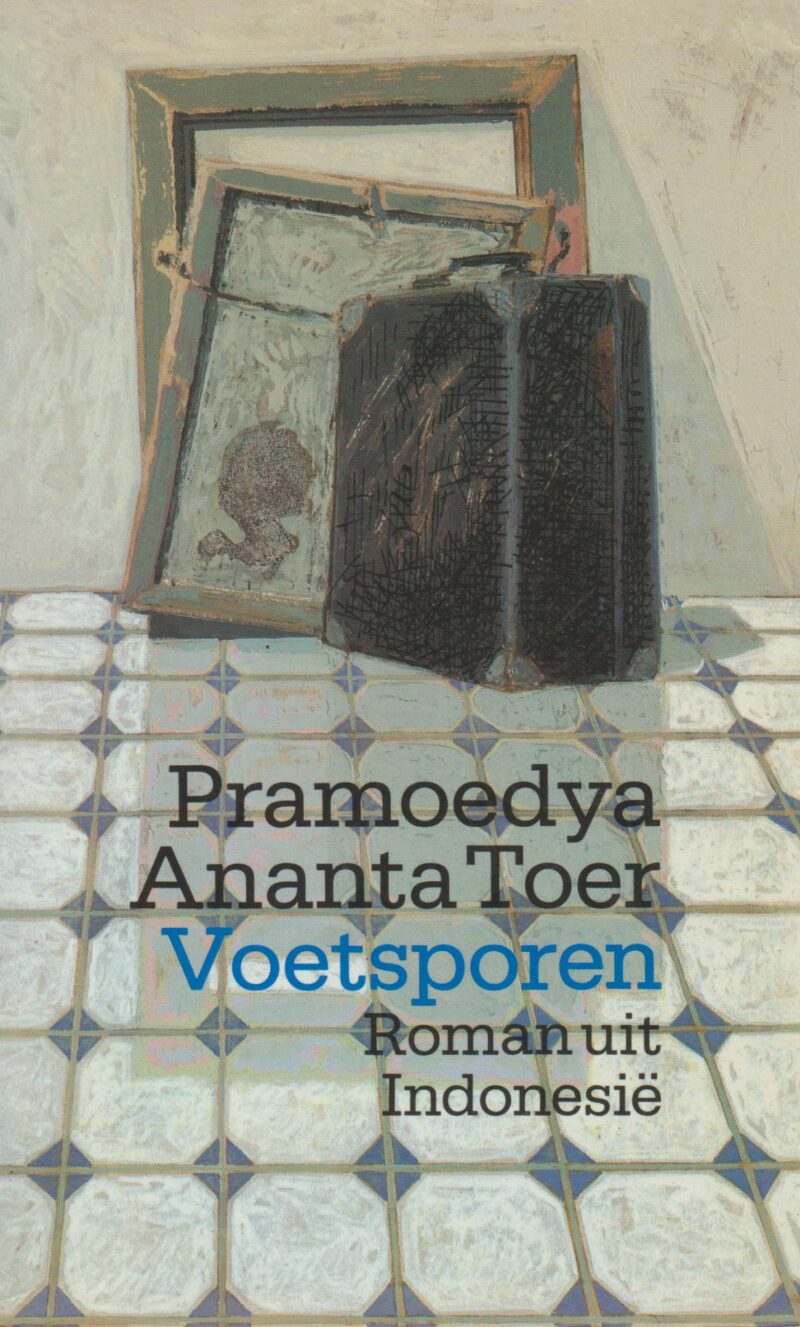 Voetsporen - Roman uit Indonesië -