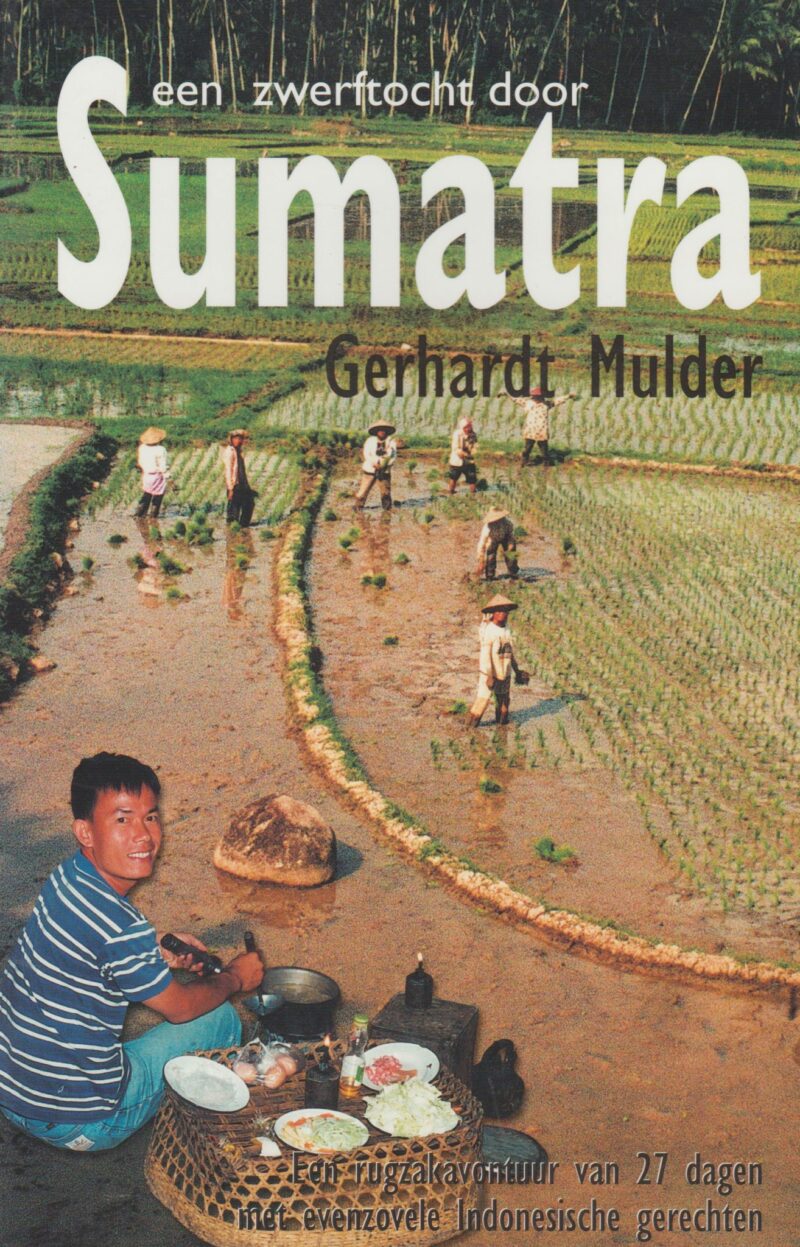 Een zwerftocht door Sumatra