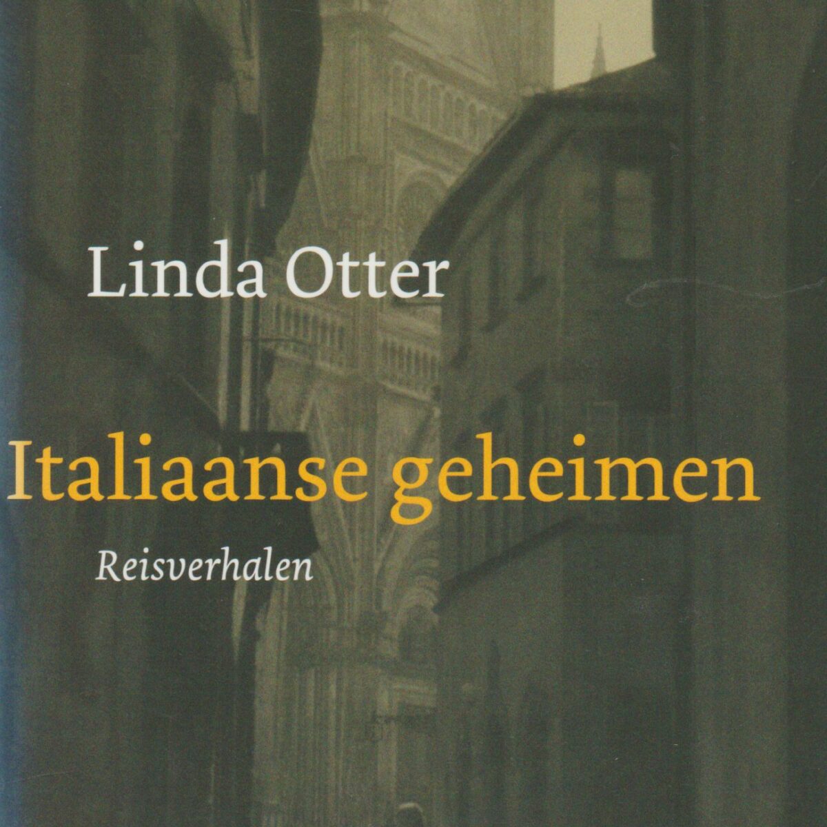 Italiaanse geheimen - Reisverhalen -