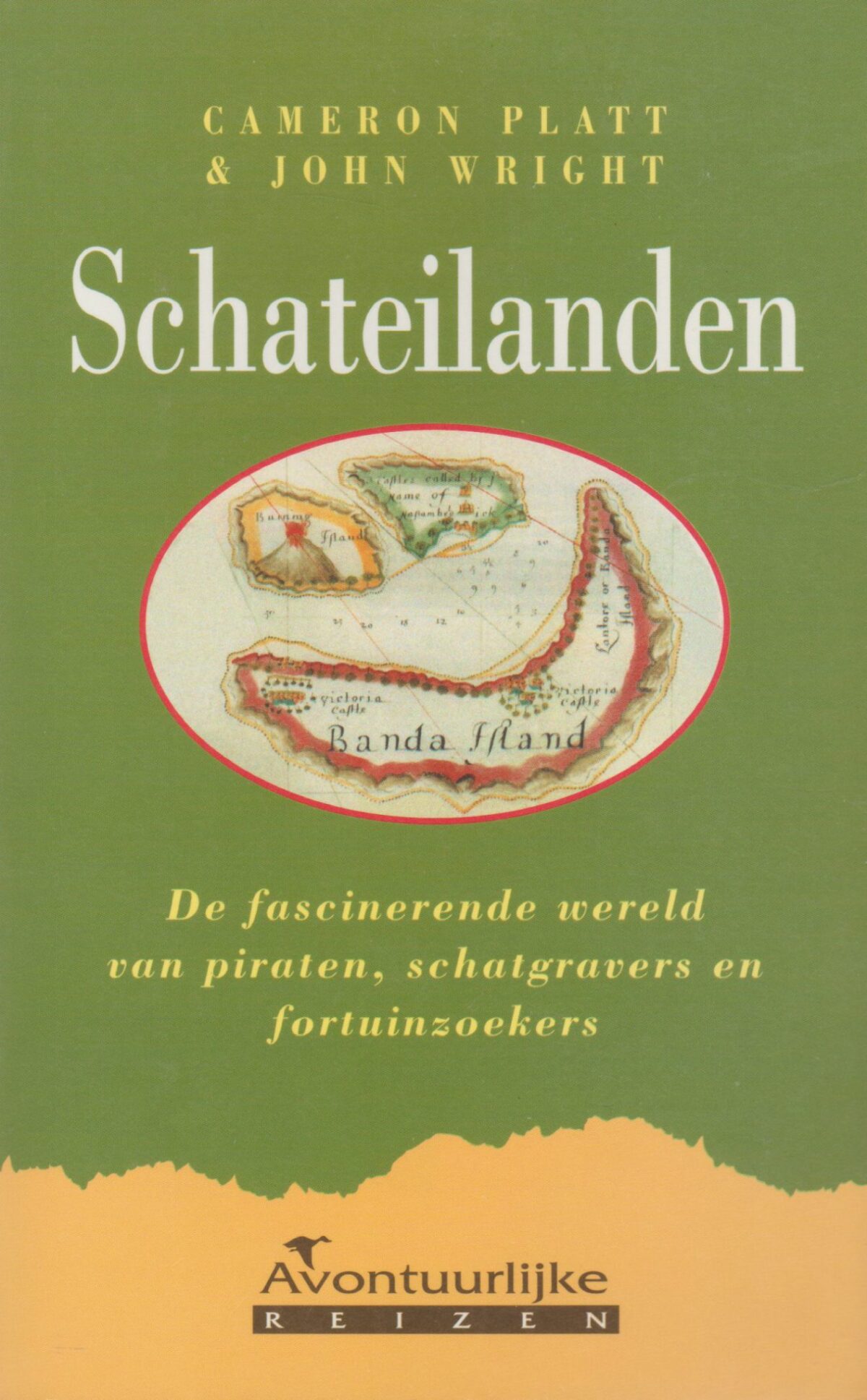 Schateilanden - De fascinerende wereld van piraten, schatgravers en fortuinzoekers -