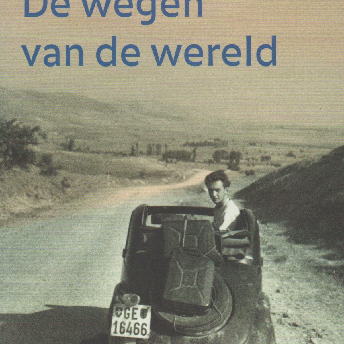 De wegen van de wereld