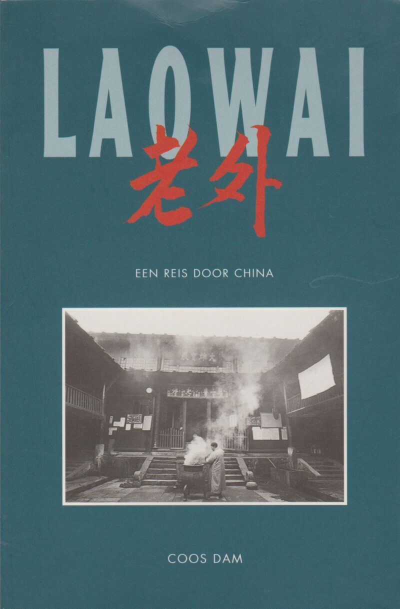 Laowai - een reis door China -