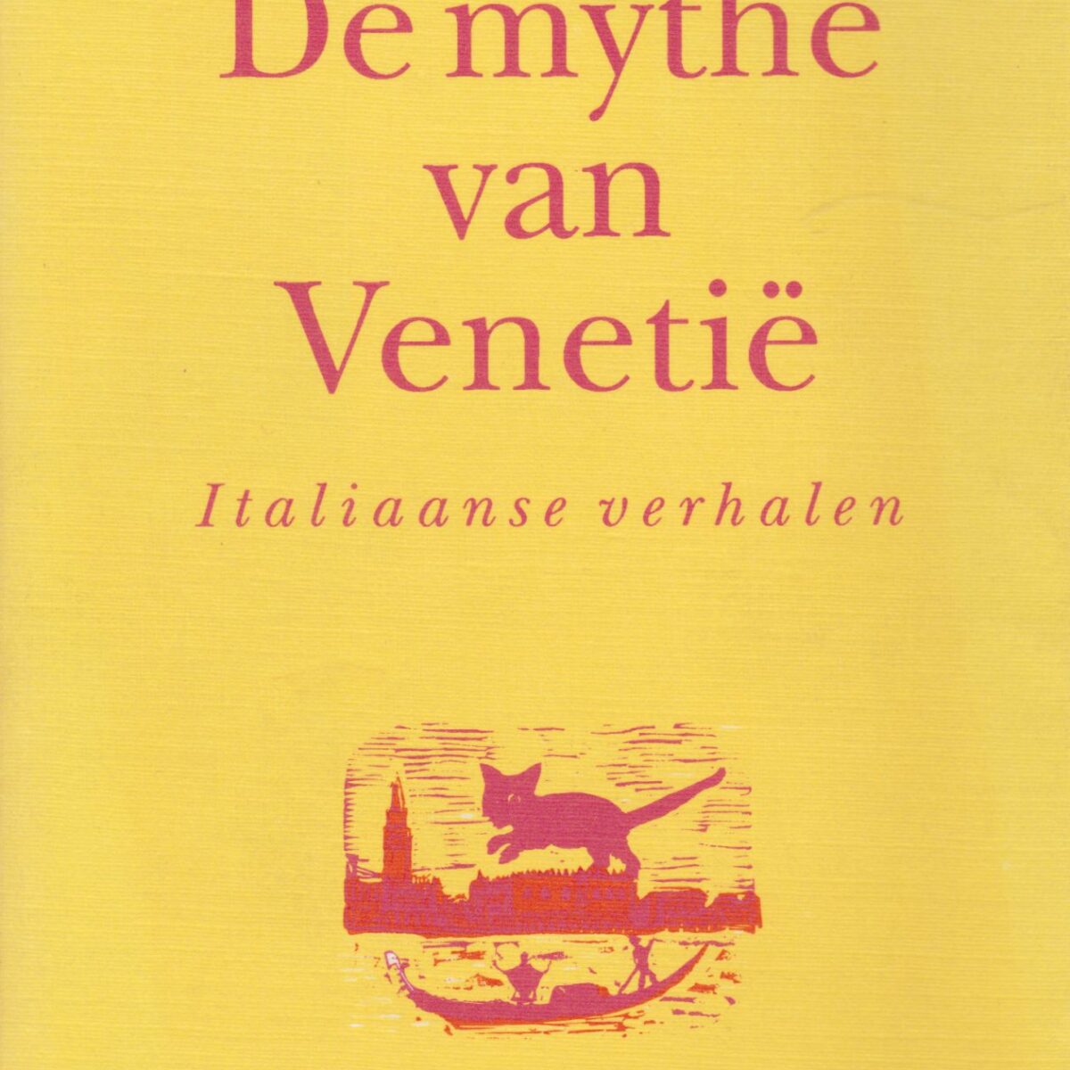De mythe van Venetië