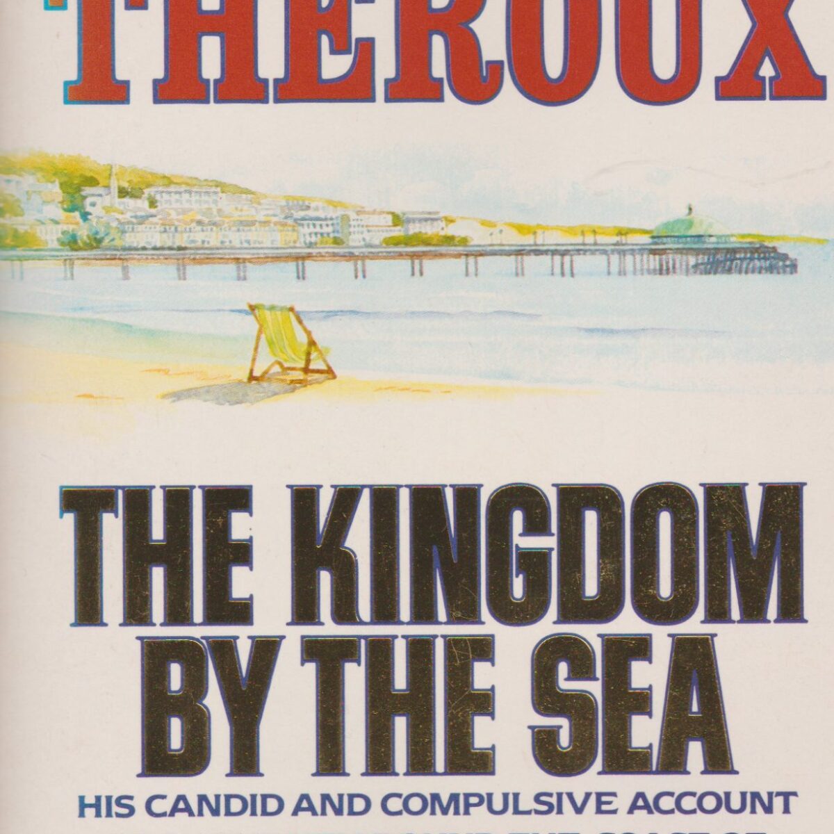The kingdom by the sea