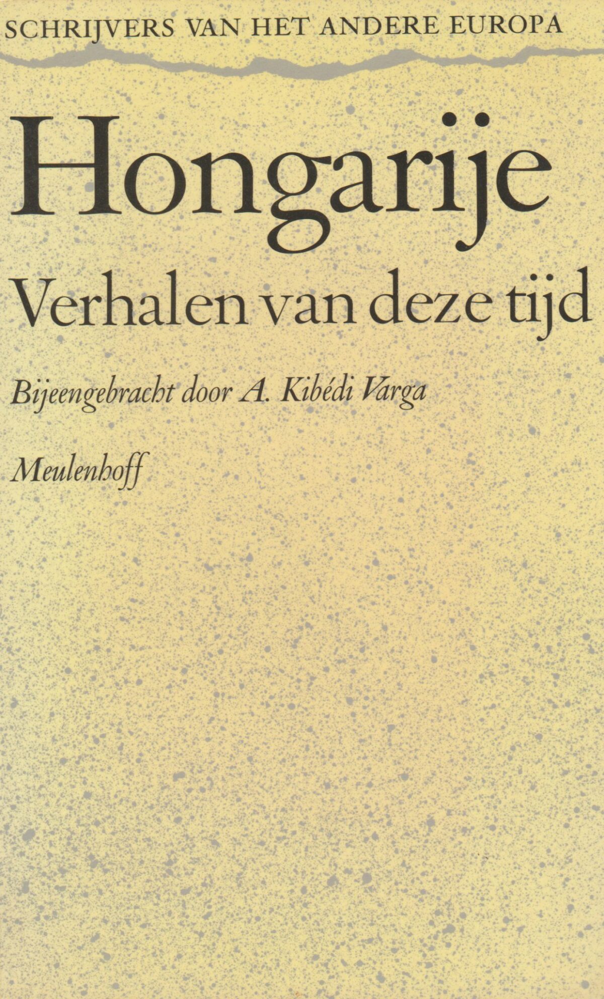 Hongarije - Verhalen van deze tijd -