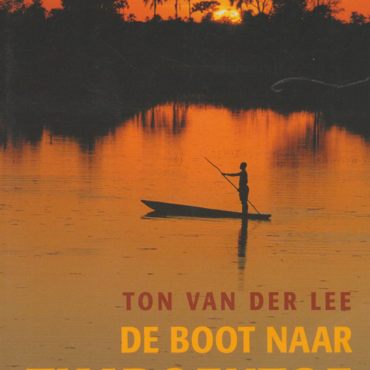 De boot naar Timboektoe - Reizen door Afrika -