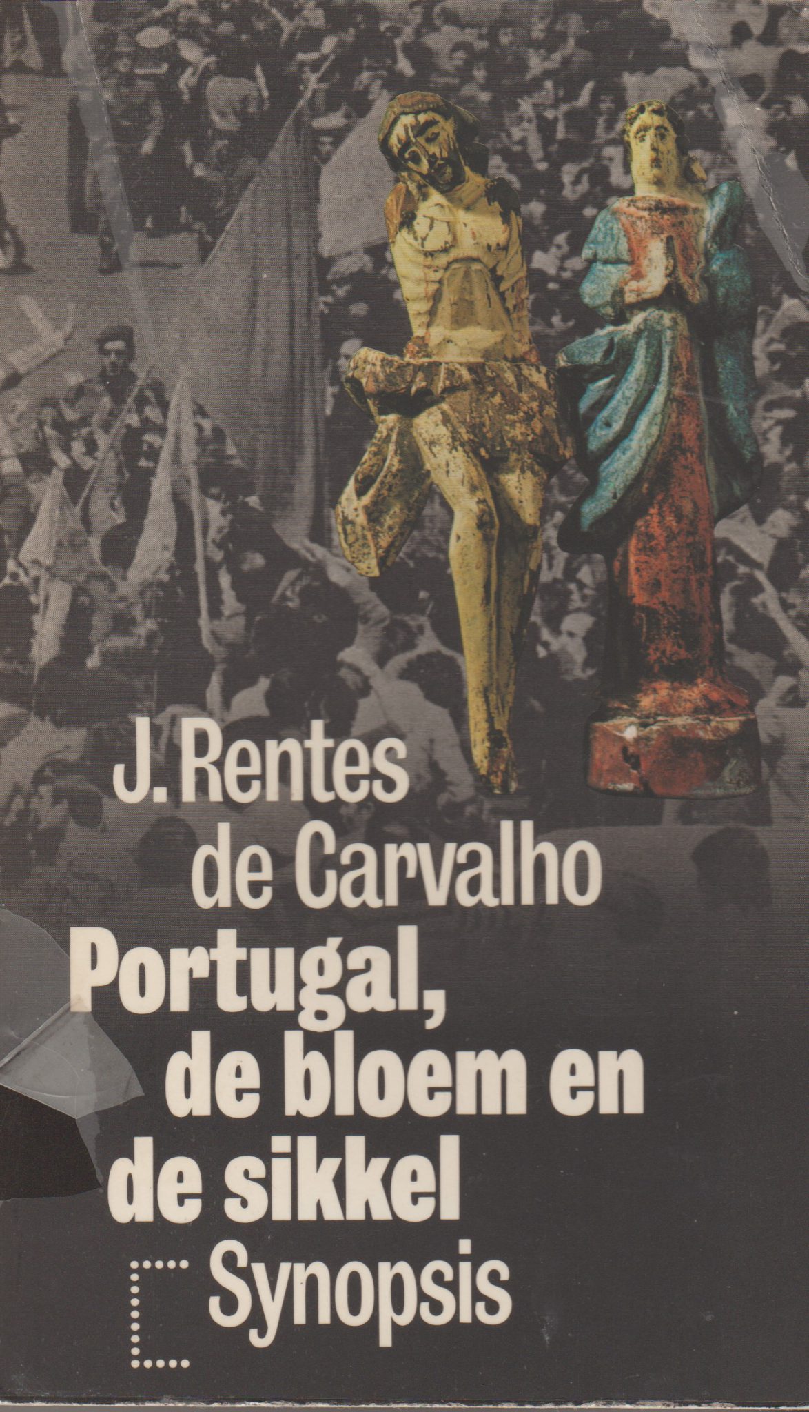 Portugal, de bloem en de sikkel - Een geschiedenis -