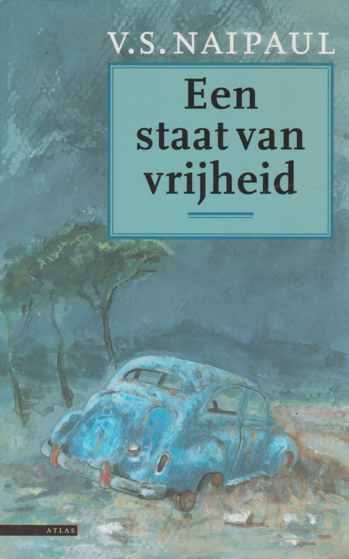 Een staat van vrijheid