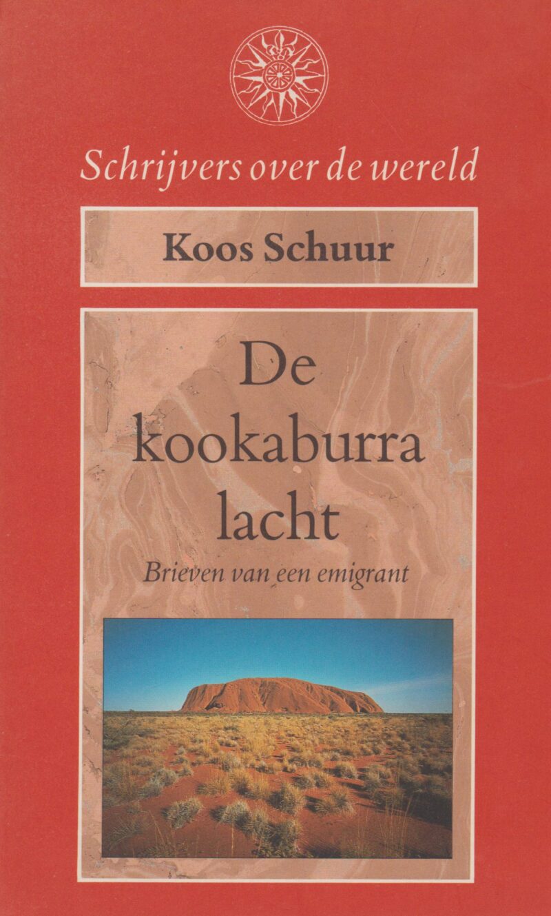 De kookaburra lacht - Brieven van een emigrant -