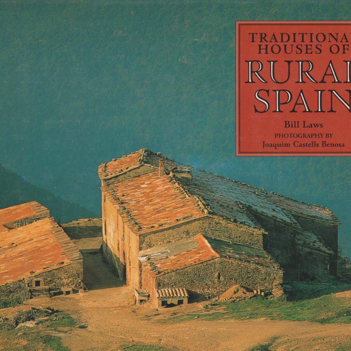 Traditional Houses of Rural Spain