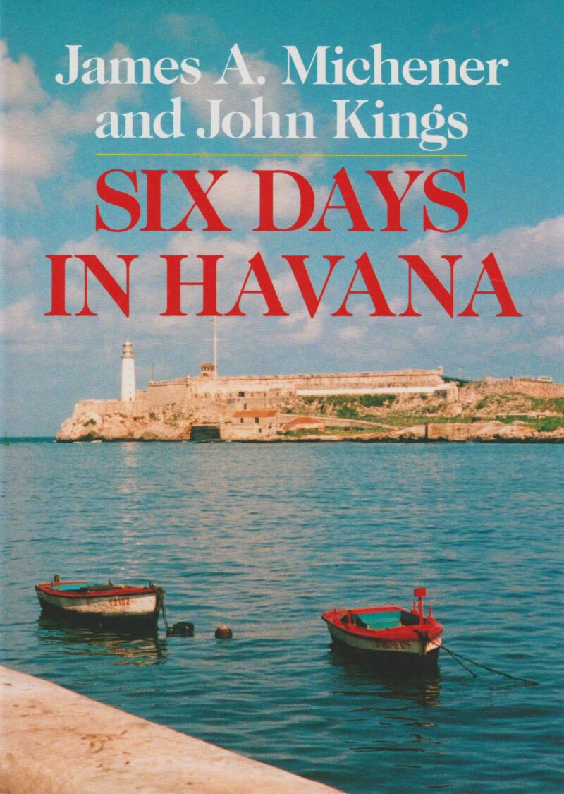 Six Days in Havana