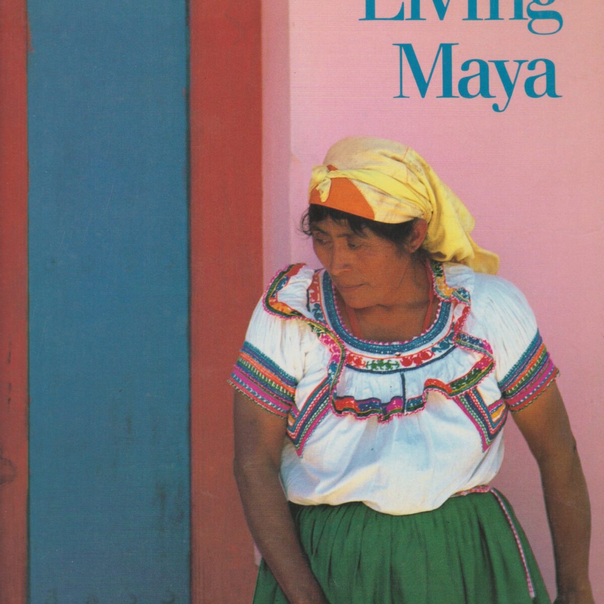Living Maya