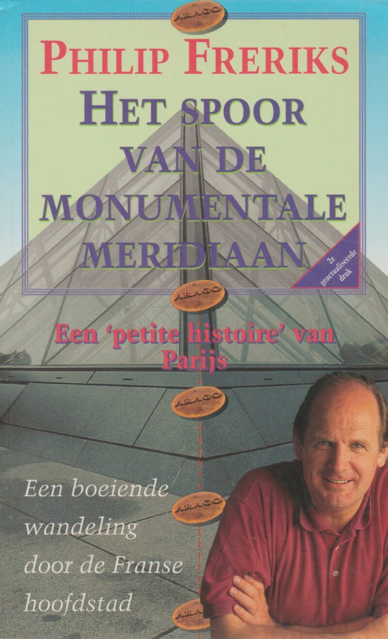 Het spoor van de monumentale meridiaan - Een 'petite histoire' van Parijs -