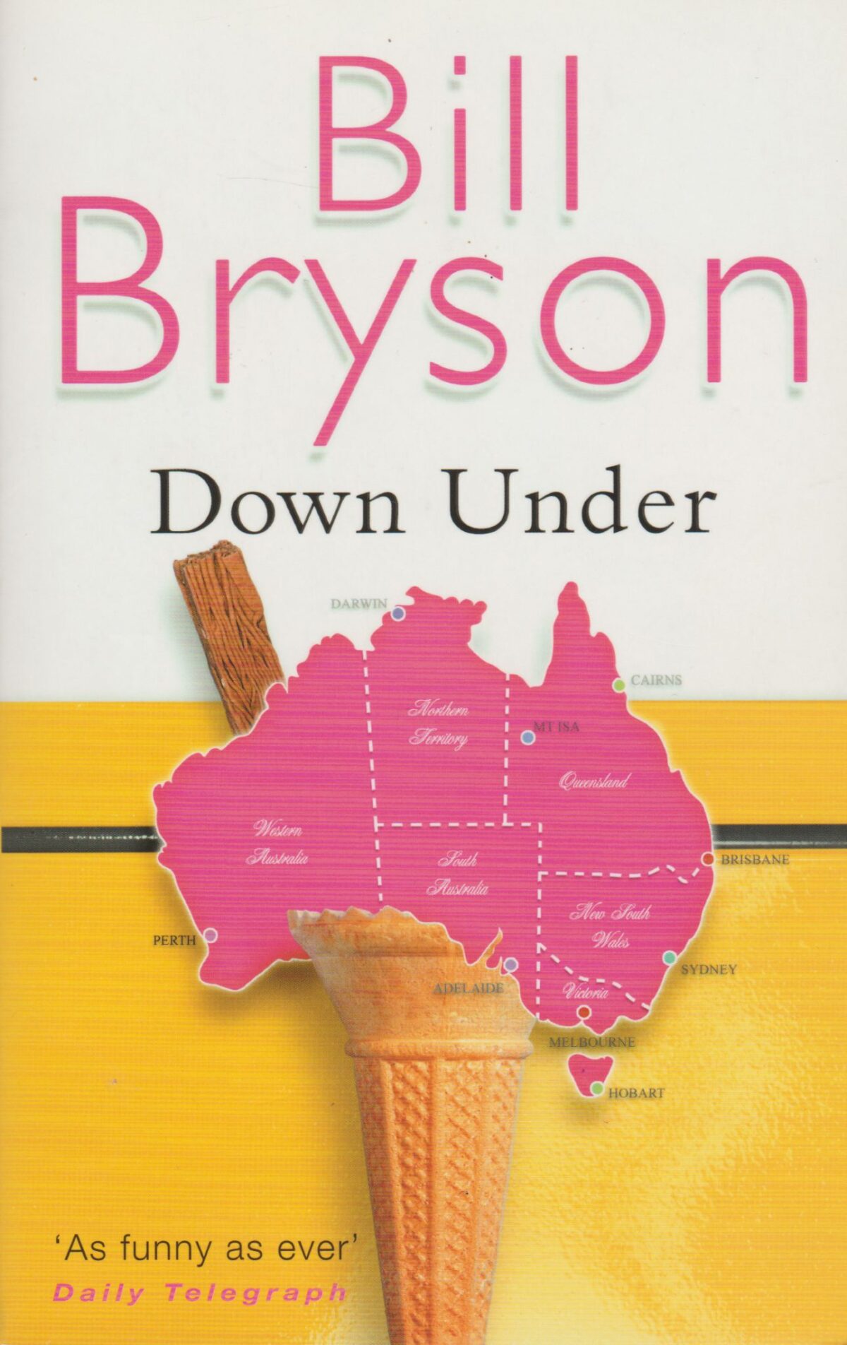 In a Sunburned Country / Down Under