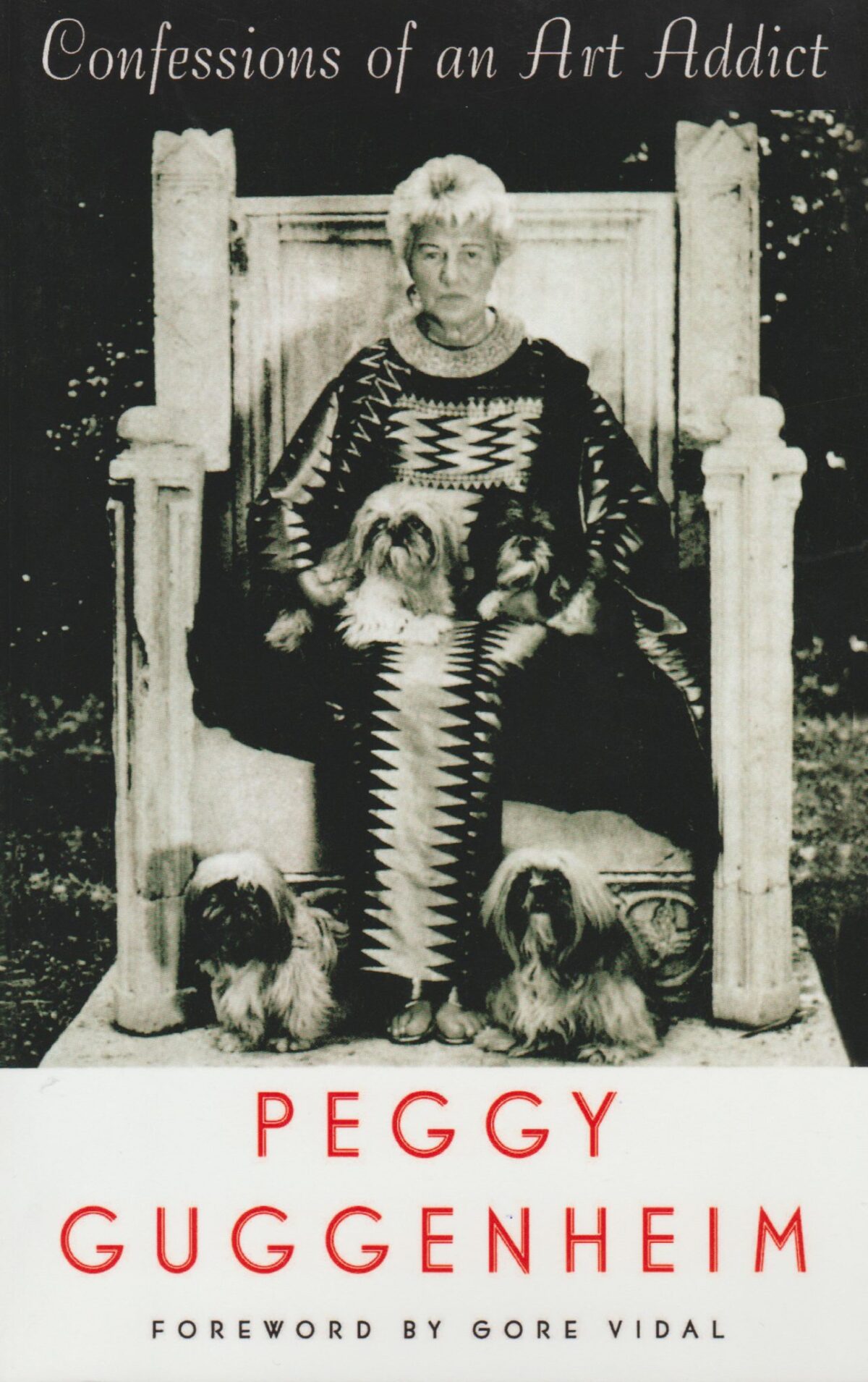Peggy Guggenheim - Confessions of an Art Addict -