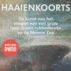 Haaienkoorts - De kunst van het vangen van een grote haai op een rubberbootje op de Noorse Zee -