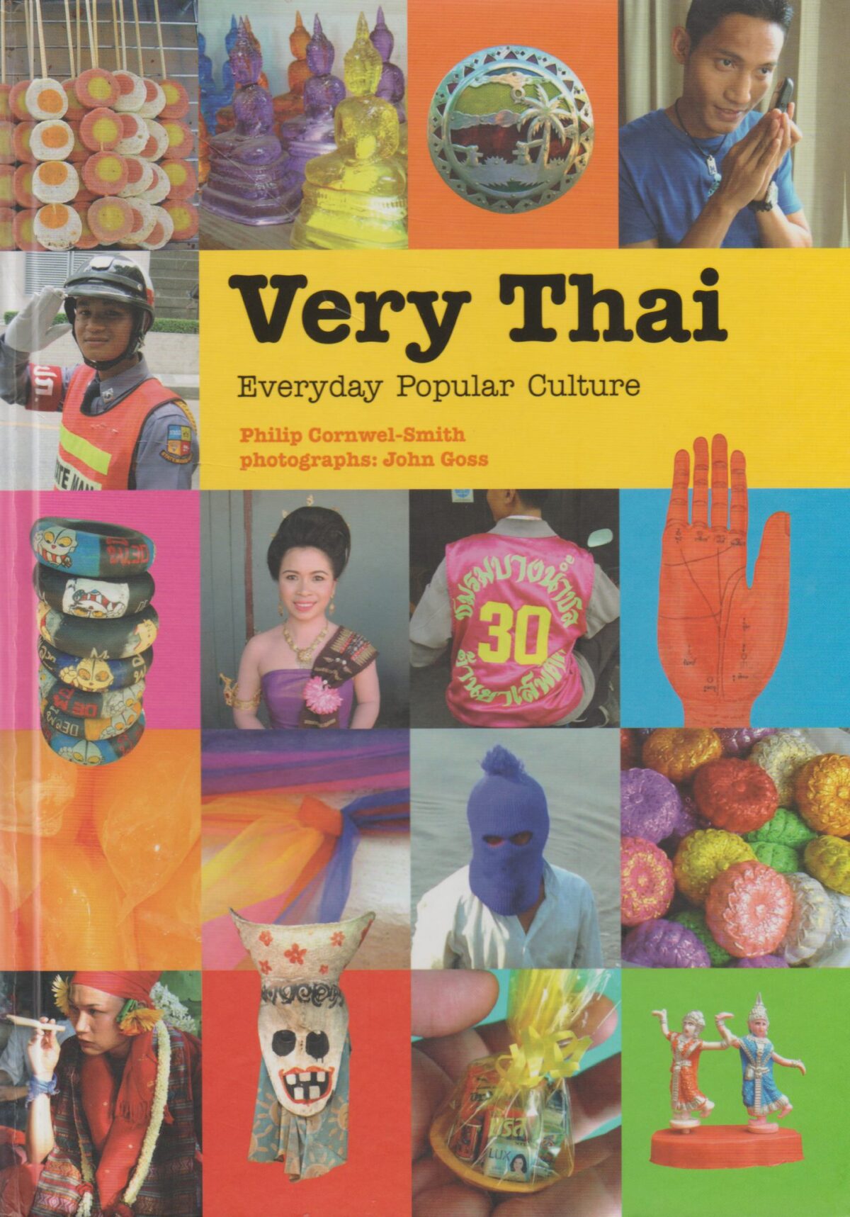 Very Thai - Everyday Popular Culture -