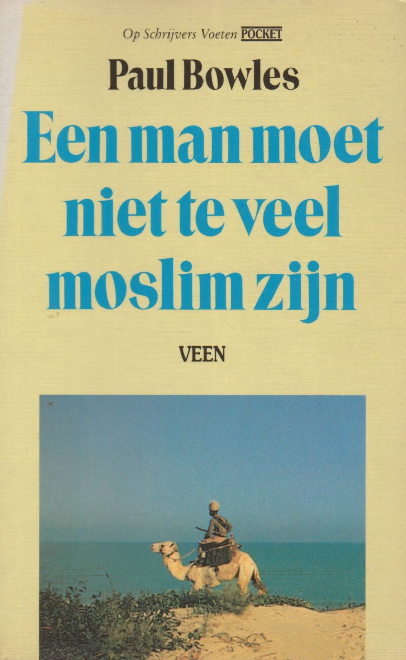 Een man moet niet te veel moslim zijn