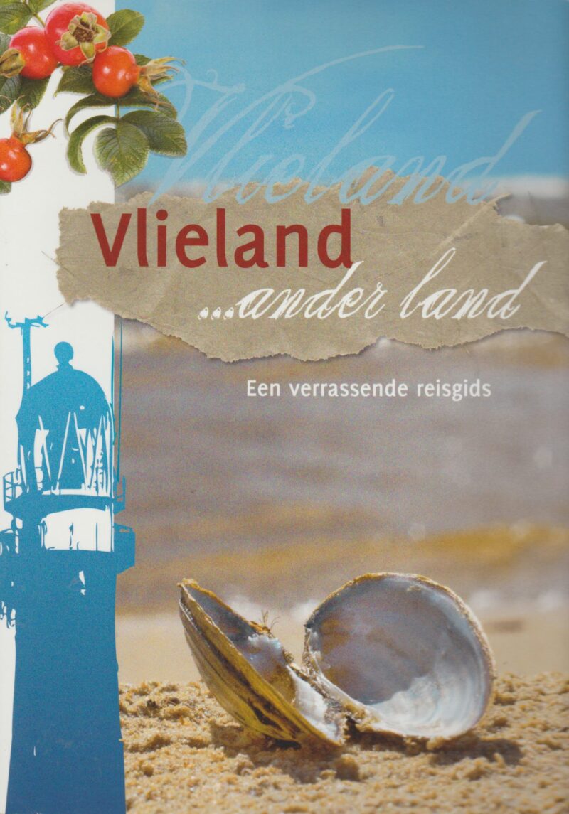 Vlieland ... ander land