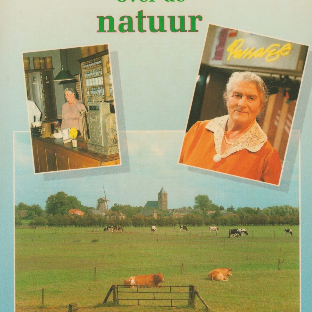 Allerhande dingen over de natuur - Wat groen is en het weer, dieren en zo meer ... -